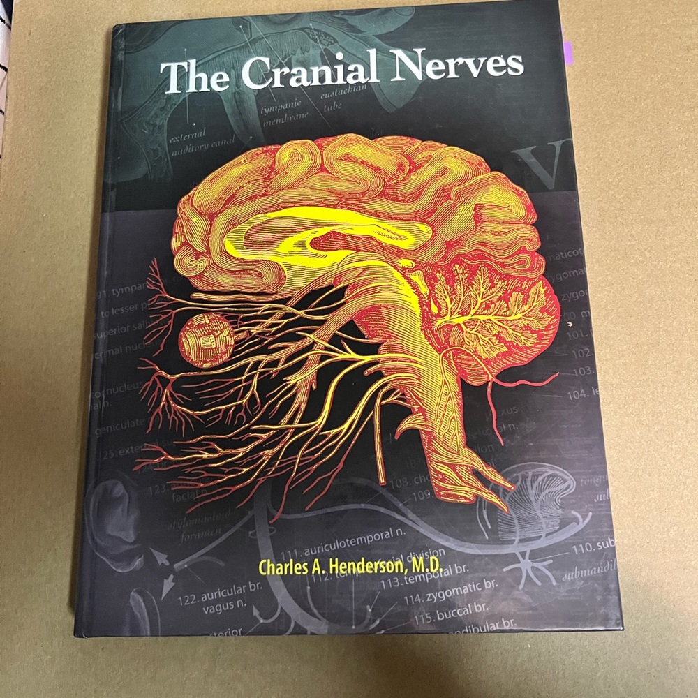 The Cranial Nerves Textbook